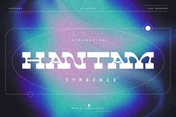 Hantam: A Whimsical Display Font for Crafters
