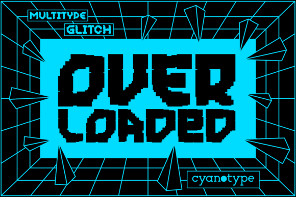 MultiType Glitch Overloaded: The Display Font for Bold Brands