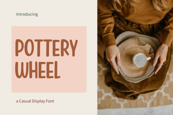 Pottery Wheel: A Display Font with Handmade Soul