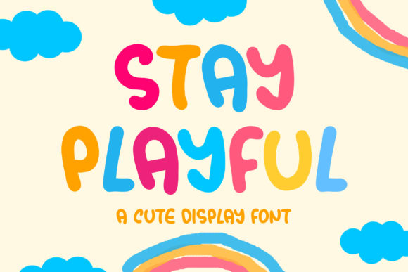 Stay Playful: A Display Font That Makes Brands Smile